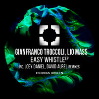 Easy Whistle - Gianfranco Troccoli & Lio Mass (IT)