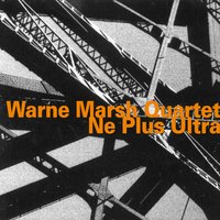 317 E. 32nd - Warne Marsh & Gary Foster & Dave Parlato & John Tirabasso & Warne Marsh Quartet