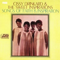 Down by the Riverside - Cissy Drinkard & The Sweet Inspirations