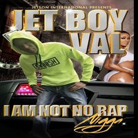 Drop Top Dreams - Jet Boy Val & Slim B