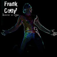 Et passent les années - Frank Cotty