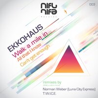 Walk A Mile In - Ekkohaus & Norman Weber