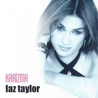 Karizma - Laz Taylor