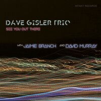 High as a Kite - Jaimie Branch & David Murray & Dave Gisler Trio