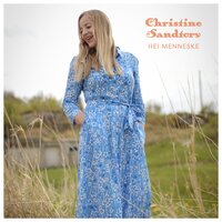 Hei menneske - Christine Sandtorv