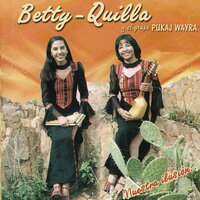 Valle Florido - Betty Veizaga & Quilla Zurita & Pukaj Wayra