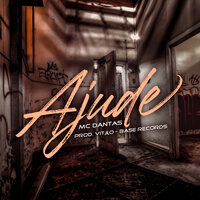 Ajude - MC DANTAS & Prod.Vitao