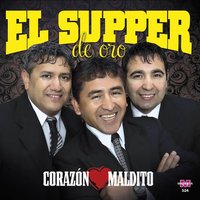 Quitame la Vida - El Supper de Oro