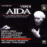 Aida, Act II: Marcia trionfale e balletto - Herva Nelli & Richard Tucker & Giuseppe Valdengo & Джузеппе Верди