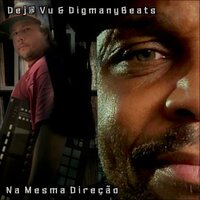 Calçadas - Dej@ Vu & Dj WillCutz & Digmanybeats