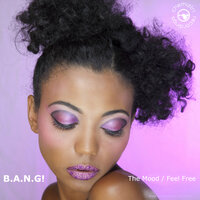 Feel Free - B.A.N.G!