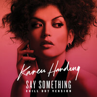 Say Something - Karen Harding