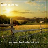 Short Journey Through English Countryside, Pt. 17 - Daniel Dodik