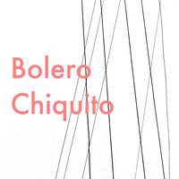 Bolero Chiquito - Eu Nice