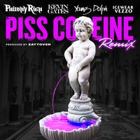 Piss Codeine - Philthy Rich & Kevin Gates & Young Dolph & Icewear Vezzo
