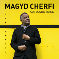 Catégorie Reine - Magyd Cherfi