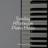 Sunrise Musings - Chillout Piano Lounge & Piano Therapy & Tranquil Music Sound Of Nature