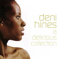 Delicious - Deni Hines