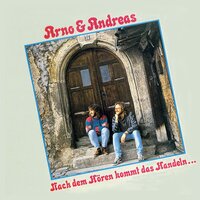 Nach dem Hören kommt das Handeln - Arno