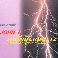 Move It On Over - John D. And The Thunderboltz
