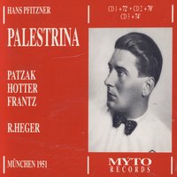 "Palestrina", Erster Akt: Laß jetzt das Leid der Welt (Silla, Ighino) - Hans Pfitzner & Chor und Orchester der Bayerischen Staatsoper & Katja Sabo & Kathe Nentwig