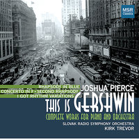 "I Got Rhythm" Variations, 1934: "I Got Rhythm" Variations - Joshua Pierce