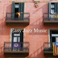 Holidays - Easy Jazz Music