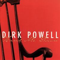 The Cradle, The Coffin, The Cross On The Hill - Dirk Powell