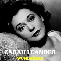 Wunderbar - Zarah Leander