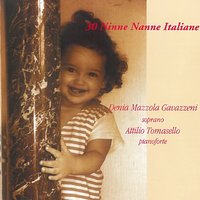 Oh! La ninna nanna, ninna nannaredda - Denia Mazzola Gavazzeni & Attilio Tomasello & Denia Mazzola Gavazzeni, Attilio Tomasello