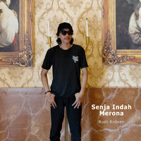 Senja Indah Merona - Rusli Ridwan