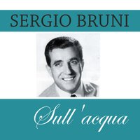 Sull'acqua - Sergio Bruni
