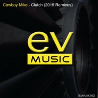 Clutch - Cowboy Mike & Renato Dinis