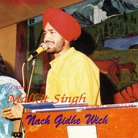 Nach Giddhe Wich Kar Gayee Kamal - Malkit Singh