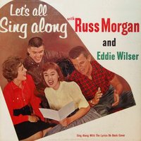 Smiles / In a Shanty in Old Shanty Town / Oh, You Beautiful Doll - Russ Morgan & Eddie Wilser