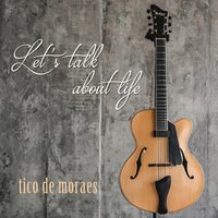 Sunny Skies - Tico De Moraes