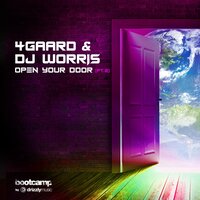 Open Your Door - DJ Worris & 4gaard
