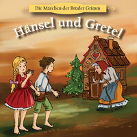 Teil 17: Hänsel und Gretel - Brüder Grimm