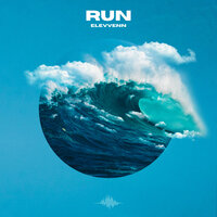 Run "Original Mix" - Elevvenn