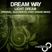 Light Dream - Dream Way & AlexZideyn