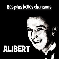 Le plus beau tango du monde - Alibert