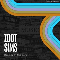 I'm in the Mood for Love - Zoot Sims