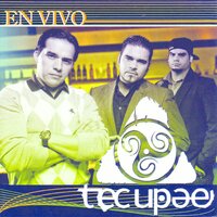 Sin Saber de Ti - Tecupae