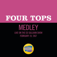 Reach Out I'll Be There/I Can't Help Myself (Sugar Pie, Honey Bunch)/Bernadette - Four Tops