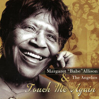 Don't Let Him Catch You With Your Work Undone (feat. Darrell Luster) - Margaret Allison & The Angelic Gospel Singers & Darrell Luster