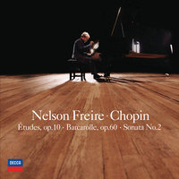 Piano Sonata No.2 in B flat minor, Op.35 - 1. Grave - Doppio movimento - Nelson Freire & Фридерик Шопен