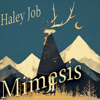 Mimesis - Haley Job