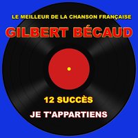 Les tambours et l'amour - Gilbert Bécaud