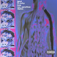 bop - jGod & Richy