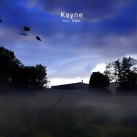 Day - Kayne